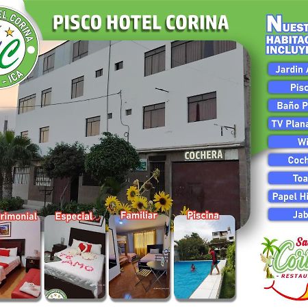 Pisco Hotel Corina Kültér fotó